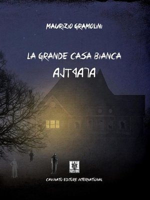 cover image of La grande casa bianca